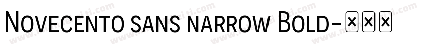 Novecento sans narrow Bold字体转换
